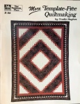 ANTIQUARIAT: More Template-Free Quiltmaking 